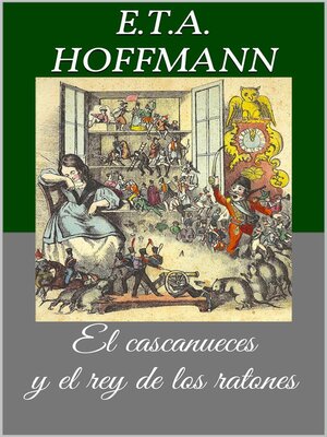 cover image of El cascanueces y el rey de los ratones (Libro ilustrado)